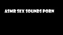 Asmr Sex Sounds Porn Videos