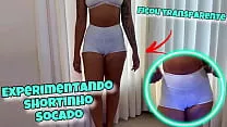 Experimentando Shortinho SOCADO - JOI - Gozando no PAU GROSSO