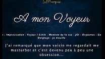 A mon voyeur - French audio female solo multiple orgasm exhib