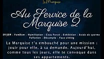 Au Service de la Marquise 2 - French audio porn femdom JOI