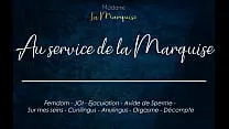 Au Service de la Marquise - French audio porn cum hungry